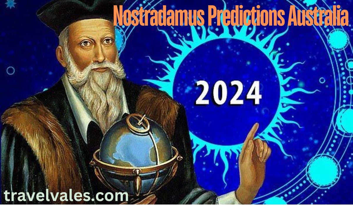 Nostradamus Predictions Australia